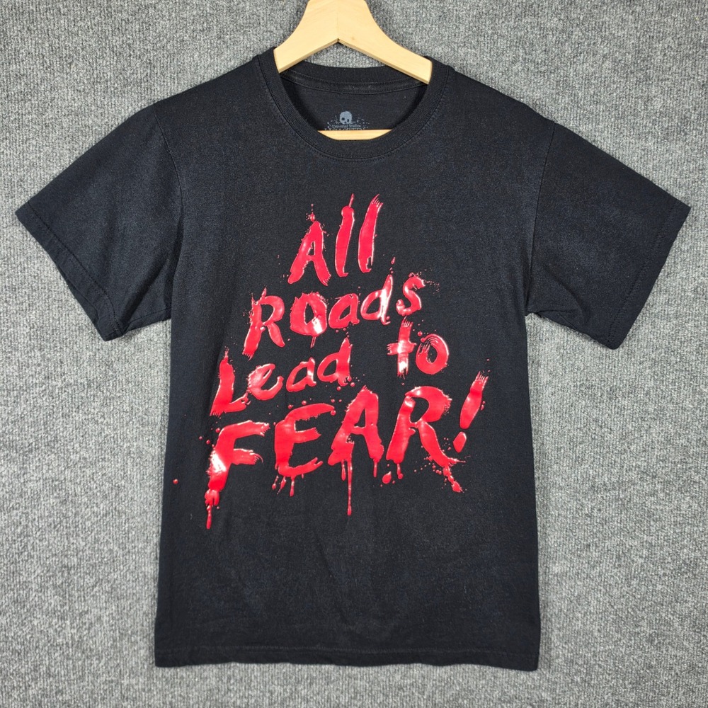 Universal Studios Halloween Horror Nights Shirt Small All Roads Lead To Fear HHN